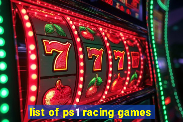 list of ps1 racing games